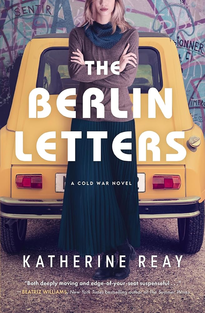 The Berlin Letters: A Cold War Novel cover image