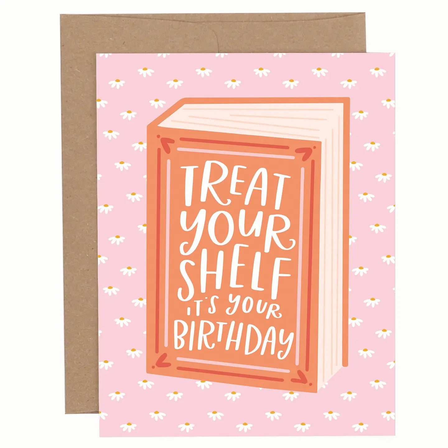 Treat Your Shelf Birthday Card