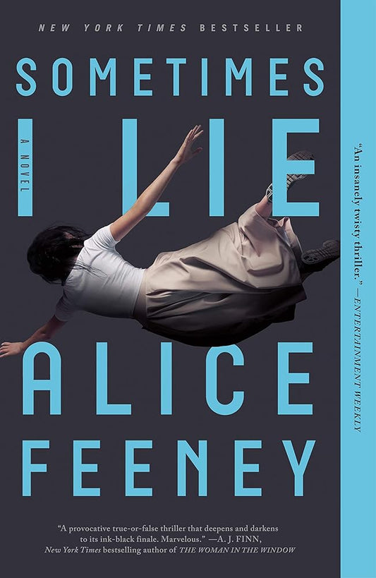 Sometimes I Lie: A Novel cover image