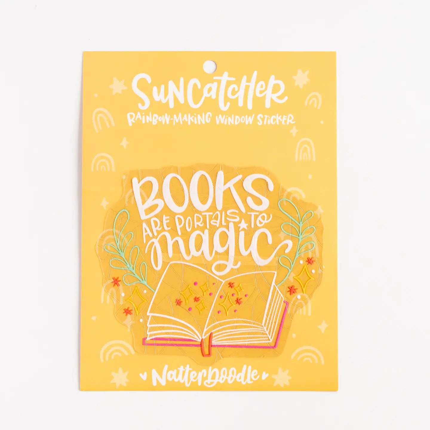 Books Are Portals To Magic – Prismatic Rainbow Suncatcher